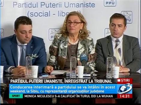 Partidul Puterii Umaniste, înregistrat la Tribunal