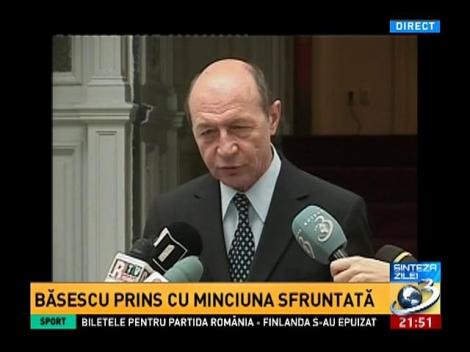 Sinteza zilei. Traian Băsescu prins cu minciuna sfruntată