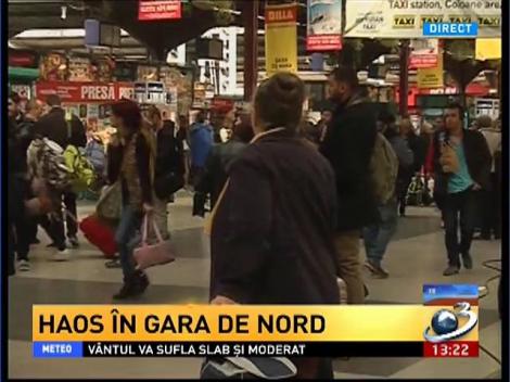 Haos în Gara de Nord