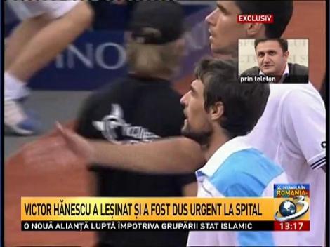 Hănescu a leşinat şi a fost dus urgent la spital