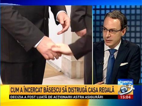 Cum a încercat Băsescu să distrugă Casa Regală