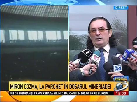 Miron Cozma, la Parchetul General