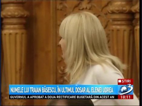 Numele lui Traian Băsescu, în ultimul dosar al Elenei Udrea