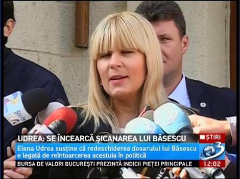 Udrea: Se &icirc;ncearcă şicanarea lui Traian Băsescu
