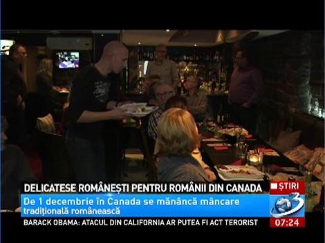 Delicatese rom&acirc;neşti pentru rom&acirc;nii din Canada