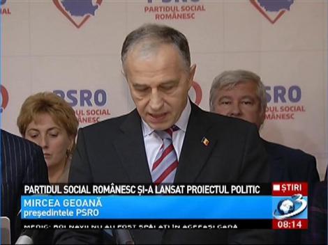 Partidul Social Românesc şi-a lansat proiectul politic