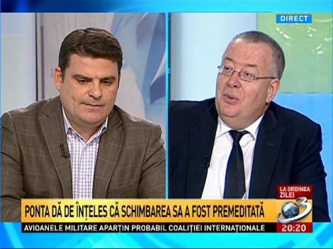 Ponta dă de înţeles că schimbarea sa a fost premeditată