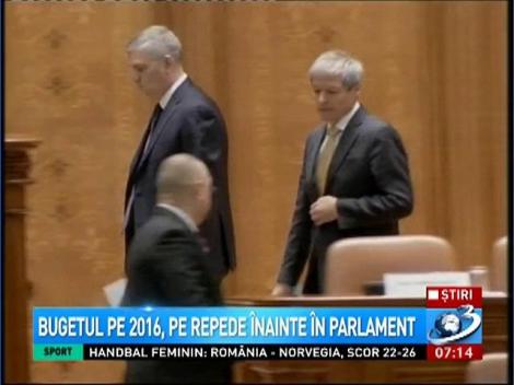 Bugetul pe 2016, pe repede înainte în Parlament