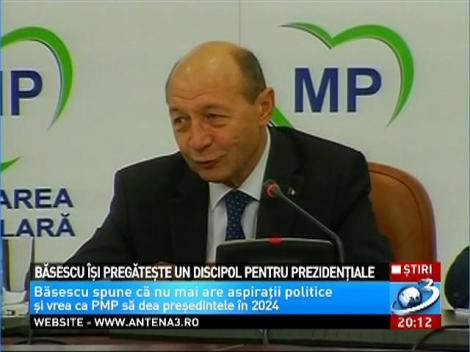Băsescu &icirc;şi pregăteşte un discipol pentru prezidenţiale
