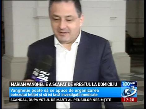 Marian Vanghelie a scăpat de arestul la domiciliu