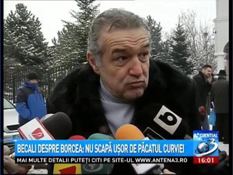 Becali despre Borcea: Nu scapă uşor de păcatul curviei