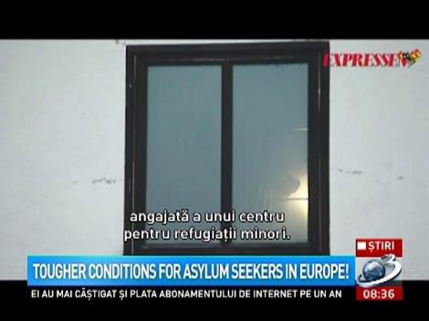 Tougher conditions for asylum seekers in Europe!