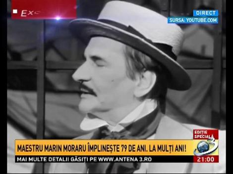 Maestrul Marin Moraru împlineşte 79 de ani. La mulţi ani!