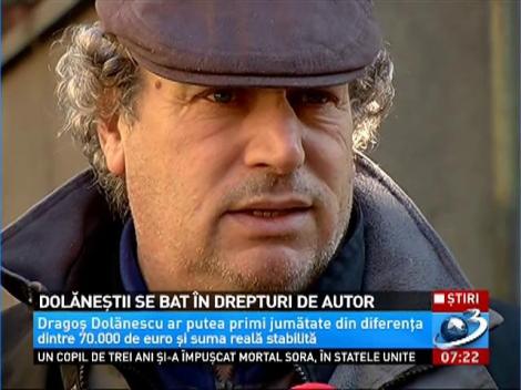 Dolăneştii se bat &icirc;n drepturi de autor