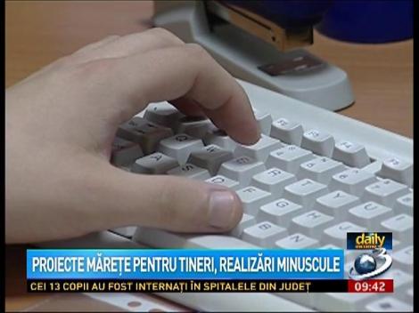 Daily Income: Proiecte măreţe pentru tineri, realizări minuscule