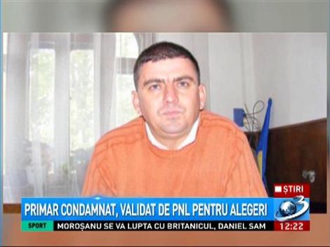 Primar condamnat, validat de PNL pentru alegeri