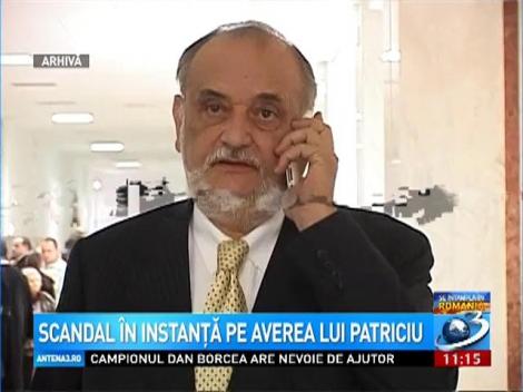 Scandal în instanţă pe averea lui Patriciu