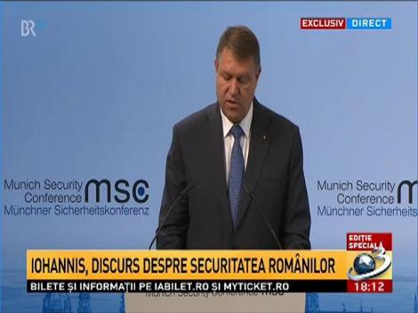 Preşedintele Rom&acirc;niei, Klaus Iohannis, la Conferinţa pe probleme de Securitate de la Munchen