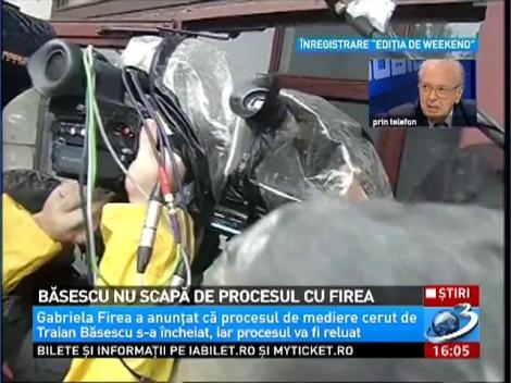 Băsescu nu scapă de procesul cu Firea