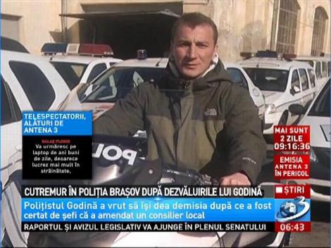 Cutremur în Poliţia Braşov după dezvăluirile lui Godină