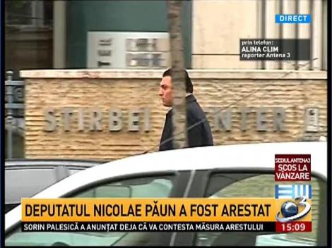 Deputatul Nicolae Păun a fost arestat pentru 30 de zile