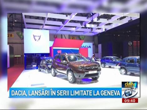 Dacia, lansări &icirc;n serii limitate la Geneva