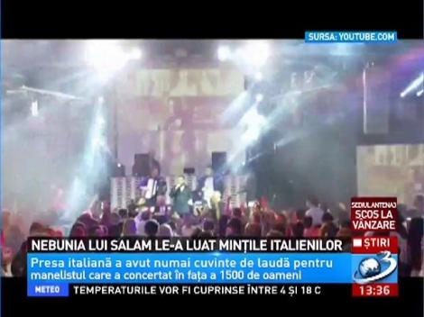 Nebunia lui Salam le-a luat minţile italienilor