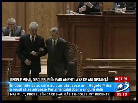 Regele Mihai, discursuri în Parlament la 65 de ani distanţă