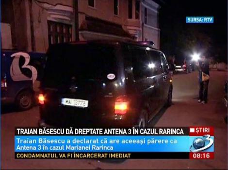 Traian Băsescu dă dreptate Antena 3 &icirc;n cazul Rarinca