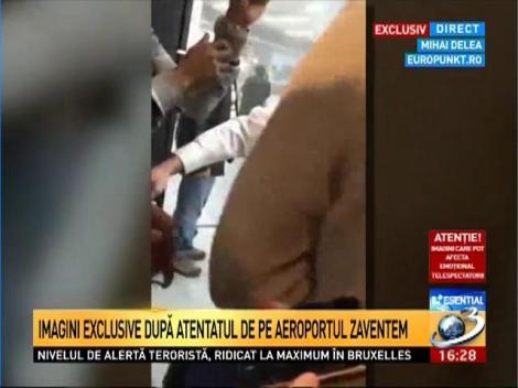 Imagini exclusive după atentatul de pe Aeroportul Zaventem