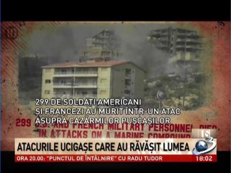 Atacurile ucigaşe care au răvăşit lumea