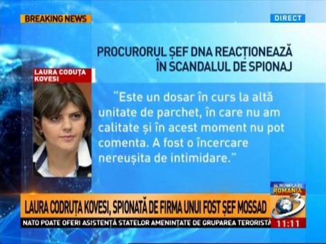 Prima reacție a șefei DNA în scandalul de spionaj