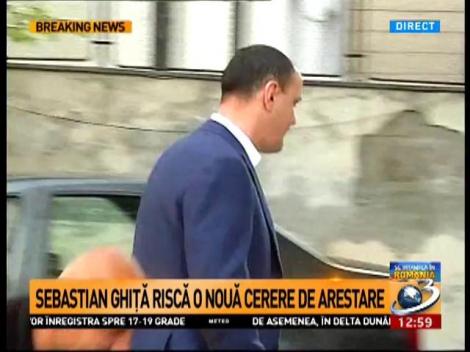 Sebastian Ghiță riscă o nouă cerere de arestare