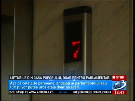 Lifturile din Casa Poporului, doar pentru parlamentari