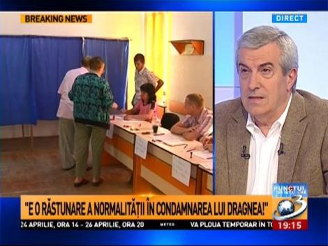 Punctul de &Icirc;nt&acirc;lnire: Călin Popescu Tăriceanu, despre condamnarea lui Dragnea