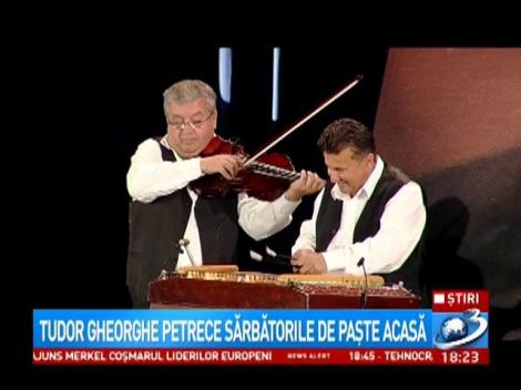 Tudor Gheorghe petrece sărbătorile de Paște acasă