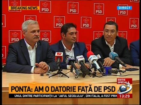 Ponta: Am o datorie față de PSD