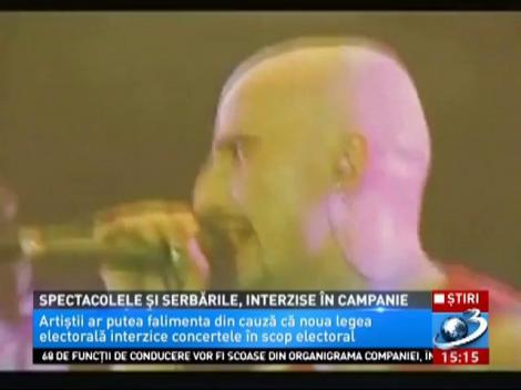 Spectacolele și serbările, interzise în campanie