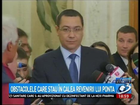 După şase luni de exil, Ponta poate reveni la butoane