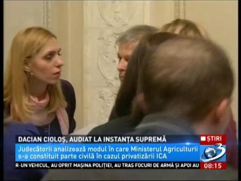 Dacian Cioloș, audiat la Instanța Supremă