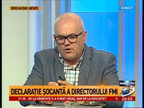 Declarație șocantă a directorului FMI