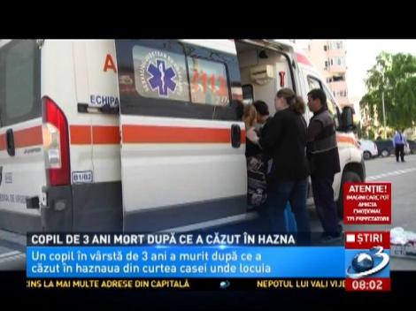 Tragedie la Năvodari! Un copil de trei ani a murit după ce a căzut &icirc;ntr-o hazna