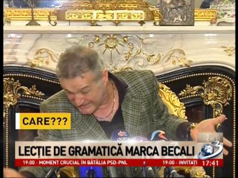 Pe cuvânt: Gramatica lui Gigi Becali
