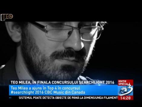 Teo Milea, în finala concursului Searchlight 2016 din Canada