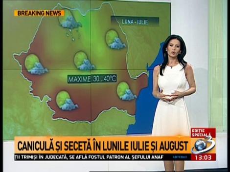 Vară cu temperaturi de 40 de grade şi secetă multă! Prognoza meteo pentru următoarele luni