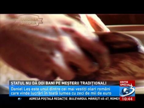 Dezamăgire cruntă! Statul nu dă noi bani pe meșterii tradiționali. "Mă doare sufletul"