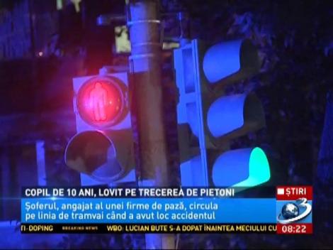 Copil de 10 ani, lovit pe trecerea de pietoni