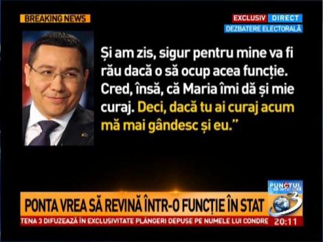 Ponta vrea să revină &icirc;ntr-o funcţie &icirc;n stat