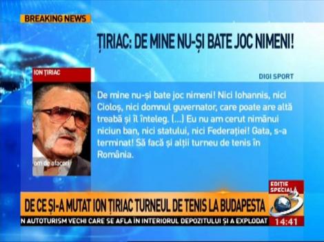 De ce și-a mutat Țiriac turneul de tenis la Budapesta