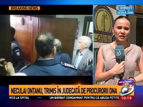 Neculai Onțanu, trimis &icirc;n judecată de procurorii DNA